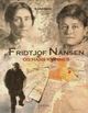 Omslagsbilde:Fridtjof Nansen og hans kvinner