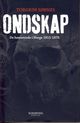 Omslagsbilde:Ondskap : de henrettede i Norge 1815-1876