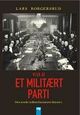 Cover photo:Den norske militærfascismens historie 1930-1945 . Bind 1 . Vi er jo et militært parti