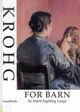 Cover photo:Krohg for barn