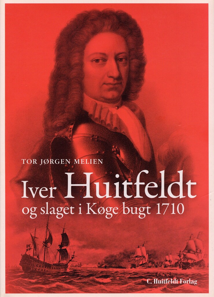 Iver Huitfeldt og slaget i Køge bugt 1710
