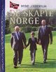 Omslagsbilde:De skapte Norge : norske helter i etterkrigstiden