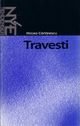 Cover photo:Travesti : roman