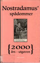 Omslagsbilde:Nostradamus' spådommer : 2000-års utgaven