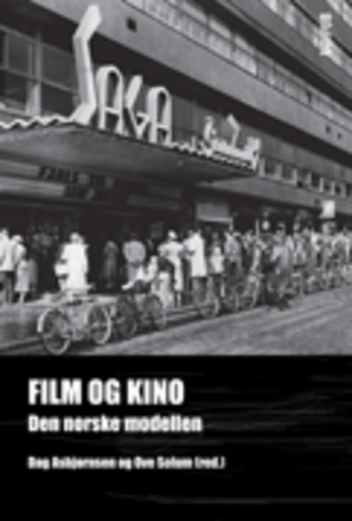 Film og kino - den norske modellen