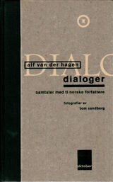 "Dialoger : samtaler med ti norske forfattere"