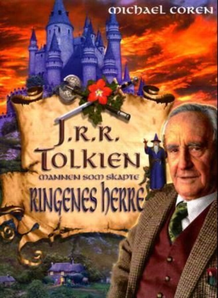 J.R.R. Tolkien : mannen som skapte Ringenes herre