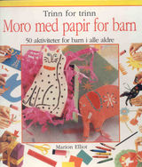 "Moro med papir for barn : trinn for trinn"
