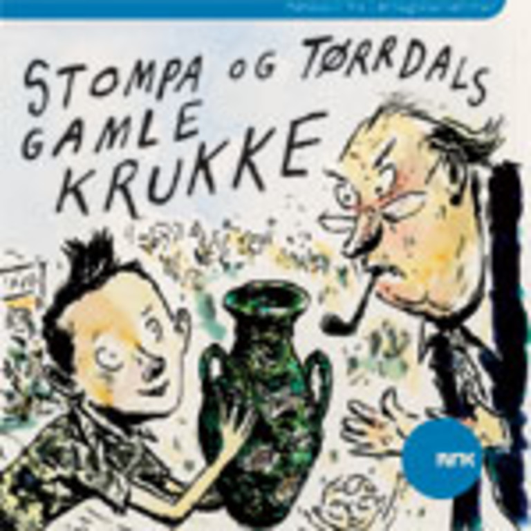 Stompa og Tørrdals gamle krukke - hørespill fra Lørdagsbarnetimen