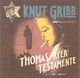 Cover photo:Knut Gribb : Thomas Ryers testamente : -og 4 andre hørespill