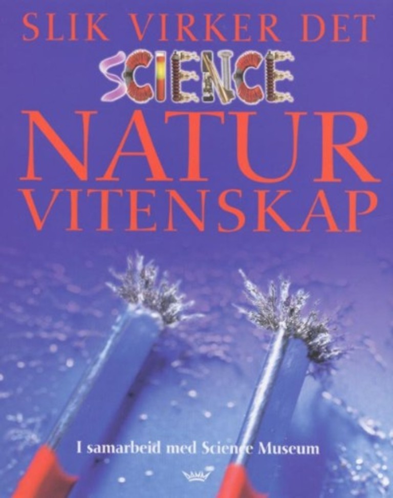 Naturvitenskap : slik virker det