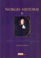 Omslagsbilde:Norges historie . Bind 5