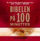 Omslagsbilde:Bibelen på 100 minutter