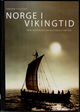 Omslagsbilde:Norge i vikingtid : våre kulturelle og historiske røtter