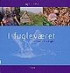 Omslagsbilde:I fugleværet