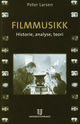 Omslagsbilde:Filmmusikk : historie, analyse, teori