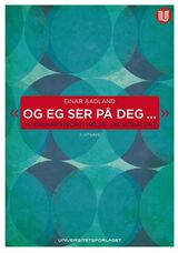 "Og eg ser på deg- : vitenskapsteori i helse- og sosialfag"