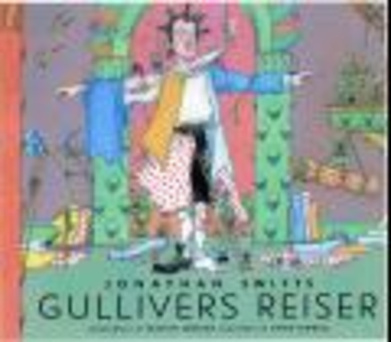 Jonathan Swifts Gullivers reiser