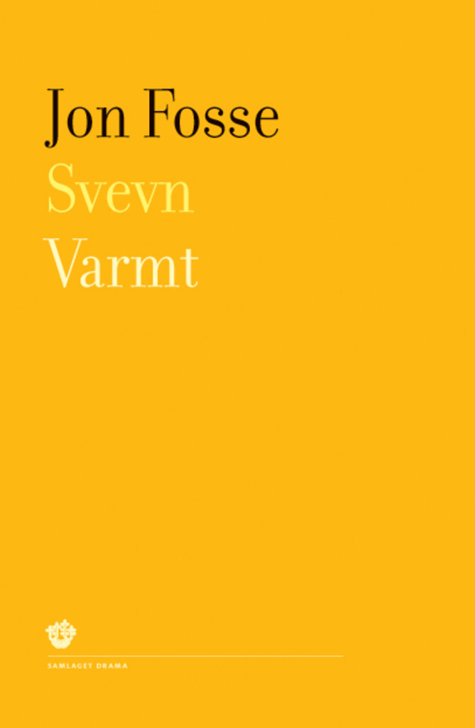 Svevn : Varmt : to skodespel