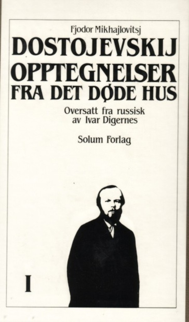 Opptegnelser fra det døde hus. 1