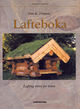 Cover photo:Lafteboka : lafting trinn for trinn