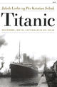 Cover photo:Titanic : historie, myte, litteratur og film