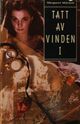 Omslagsbilde:Tatt av vinden . 1