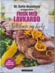 Omslagsbilde:Frisk med lavkarbo : selskap og helg