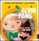Omslagsbilde:Alvin Pang og en søster for mye : [bok 1]
