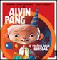 Omslagsbilde:Alvin Pang og verdens beste bursdag : [bok 2]