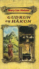 Omslagsbilde:Gudrun og Håkon : - en historisk ungdomsroman