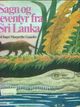Omslagsbilde:Sagn og eventyr fra Sri Lanka : [bokmål]