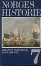 Cover photo:Norges historie : gjennom nødsår og krig 1648-1720 . B. 7