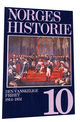 Omslagsbilde:Norges historie : den vanskelige frihet 1814-1851 . B. 10