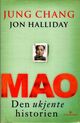 Omslagsbilde:Mao : den ukjente historien