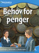 Cover photo:Behov for penger