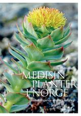 "Medisinplanter i Norge : helsebringende vekster i naturen"