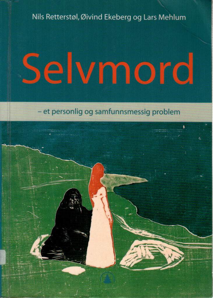 Selvmord : et personlig og samfunnsmessig problem