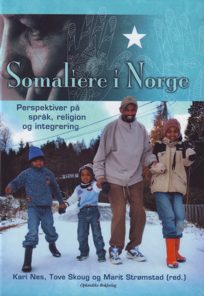 Somaliere i Norge - perspektiver på integrering, språk og religion