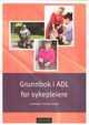 Omslagsbilde:Grunnbok i ADL for sykepleiere