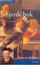 Omslagsbilde:Fjerde bok : en roman