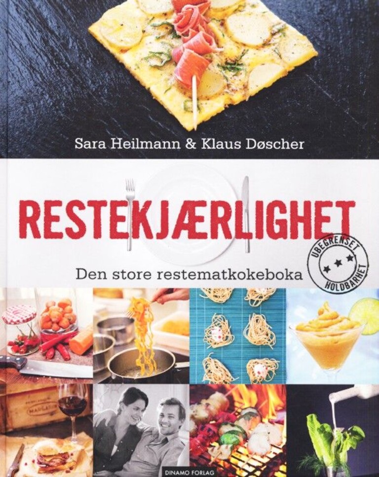 Restekjærlighet : den store restematkokeboka