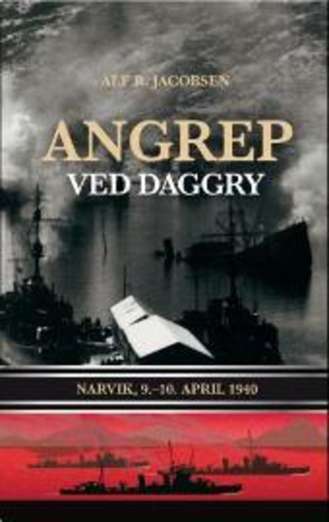Angrep ved daggry : Narvik,9.-10.april 1940