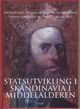 Omslagsbilde:Statsutvikling i Skandinavia i middelalderen