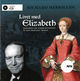 Omslagsbilde:Livet med Elizabeth : historien om Tudor-dynastiet på den engelske tronen
