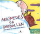 Omslagsbilde:Arkimedes og snøballen