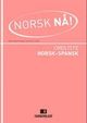 Omslagsbilde:Norsk nå! : ordliste norsk-spansk