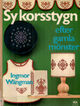 Cover photo:Sy korsstygn efter gamla mönster