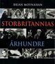 Omslagsbilde:Storbritannias århundre : en dokumentarisk historie om de siste hundre år