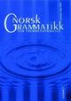 Omslagsbilde:Norsk grammatikk for fremmedspråklige : grunnbok